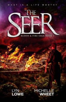 The Seer (Blood & Fire Saga Book 1)