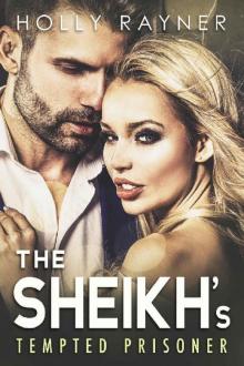 The Sheikh's Tempted Prisoner