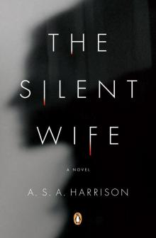 The Silent Wife: A Novel