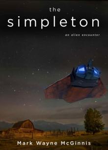 The Simpleton: An Alien Encounter