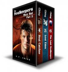 The Soulkeepers Series, Part Two (Books 4-6)