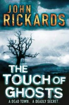 The Touch Of Ghosts: Writer's Cut (Alex Rourke)