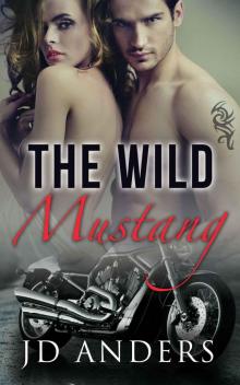 The Wild Mustang (Dale Jackson Series Book 1)