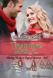 Training Mrs. C. (Blushing Books 12 Days of Christmas 8)