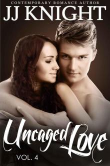 Uncaged Love #4: MMA New Adult Contemporary Romance