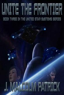 Unite the Frontier (United Star Systems Book 3)