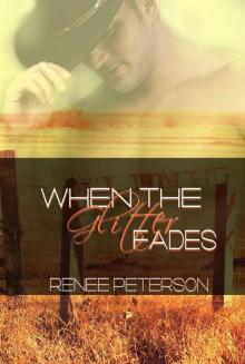 When the Glitter Fades (Cowboys of Whispering Winds)