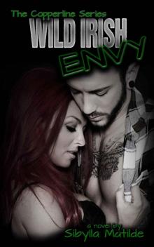 Wild Irish Envy (Copperline #2)