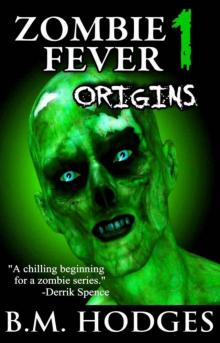 Zombie Fever: Origins