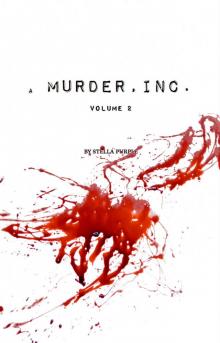 A Murder, Inc.: Volume 2