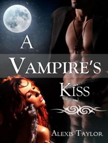 A Vampire's Kiss