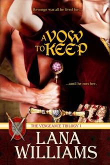 A VOW TO KEEP (The Vengeance Trilogy)