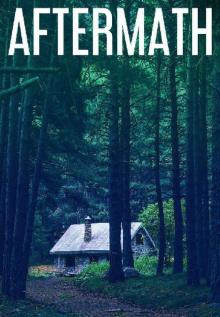 Aftermath (Book 0): Aftermath