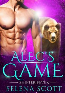 Alec's Game (Shifter Fever Book 2)