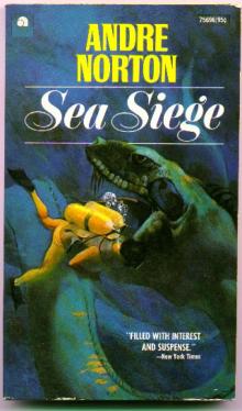 Andre Norton - Sea Siege