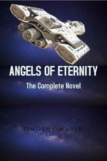 Angels of Eternity: The Complete Novel