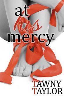 At His Mercy