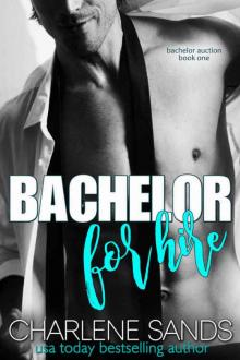 Bachelor for Hire (Bachelor Auction #1)