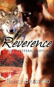 Bailey Bradford - Southwestern Shifters 06 - Reverence