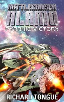 Battlecruiser Alamo: Pyrrhic Victory