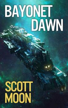 Bayonet Dawn (SMC Marauders Book 1)