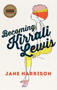 Becoming Kirrali Lewis