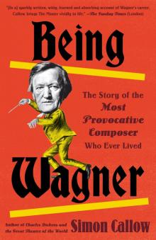 Being Wagner