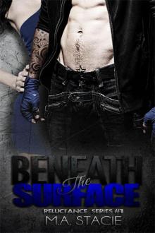 Benath the Surface (Reluctance #1)