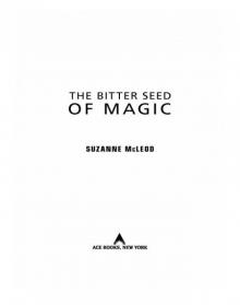 Bitter Seed of Magic (9781101553695)