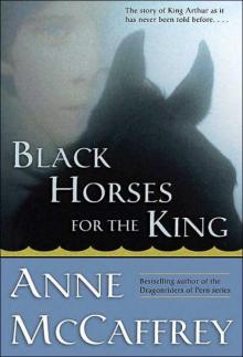 Black Horses for the King