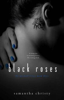 Black Roses (A Mitchell Sisters Novel)