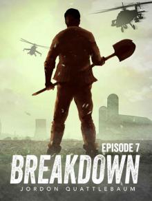 Breakdown: Episode 7