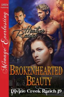 Brokenhearted Beauty [Divine Creek Ranch 19] (Siren Publishing Ménage Everlasting)