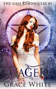 Caged_A Reverse Harem Urban Fantasy Romance