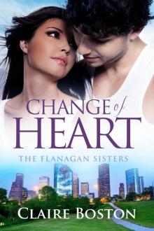 Change of Heart (The Flanagan Sisters, #2)