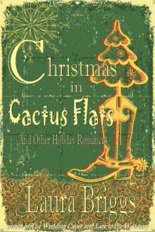 Christmas in Cactus Flats and Other Holiday Romances