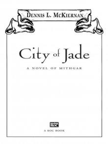 City of Jade: A Novel of Mithgar