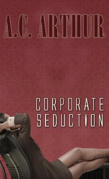 Corporate Seduction