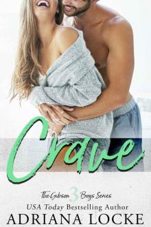 Crave: The Gibson Boys, Book #3