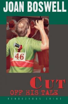 Cut Off His Tale: A Hollis Grant Mystery