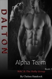 Dalton: NAC & The Holly Group (Alpha Team Book 2)