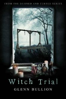 Damned and Cursed (Book 8): Witch Trial