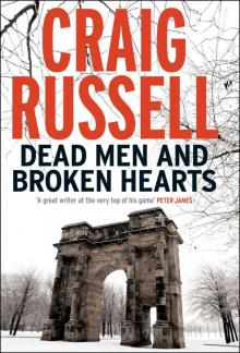 Dead Men and Broken Hearts: A Lennox Thriller (Lennox 4)