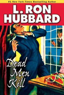 Dead Men Kill (Stories from the Golden Age)