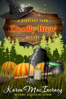 Deadly Brew: A Dewberry Farm Mystery