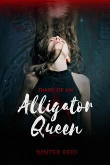 Diary of an Alligator Queen