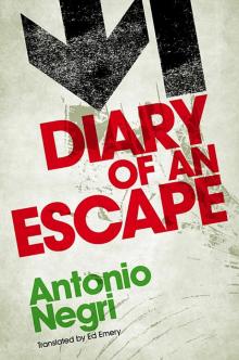 Diary of an Escape