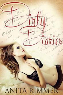 Dirty Diaries: A Darkly Erotic Novel