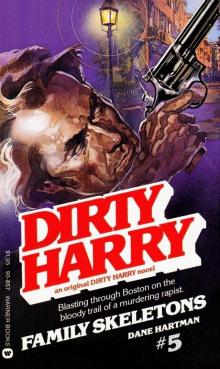 Dirty Harry 05 - Family Skeletons