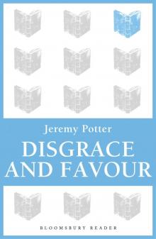 Disgrace And Favour